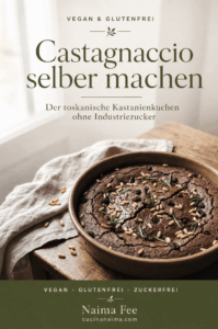 Pinterest-Pin: Castagnaccio, toskanischer Kastanienkuchen vegan und glutenfrei
